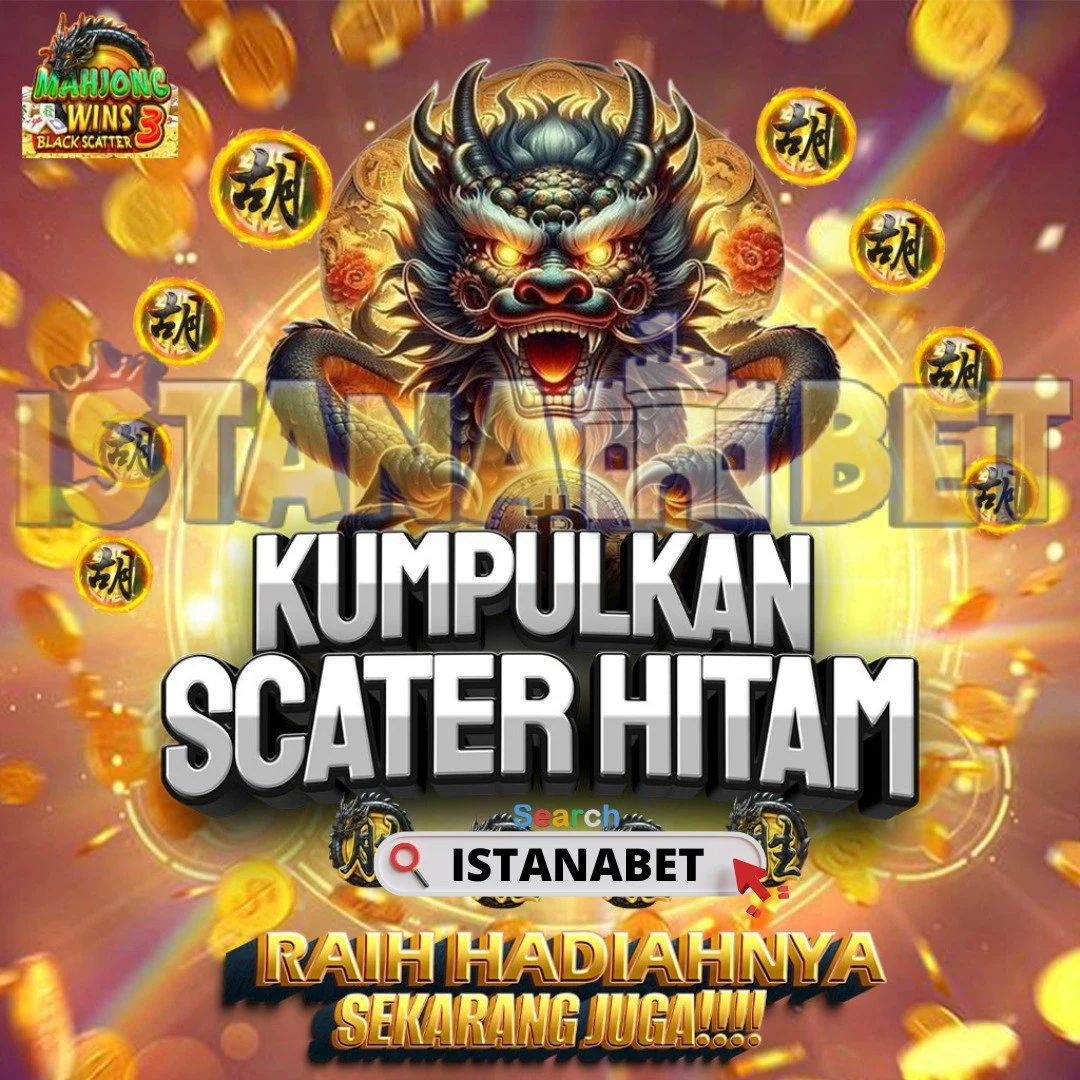 ISTANABET : Link Situs Slot Gacor Maxwin Gampang Menang Login Slot777 Online Terpercaya